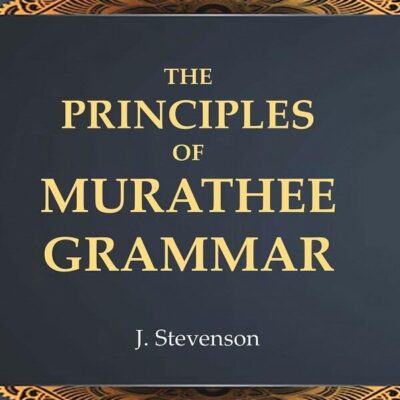 The Principles of Murathee Grammar [Hardcover]