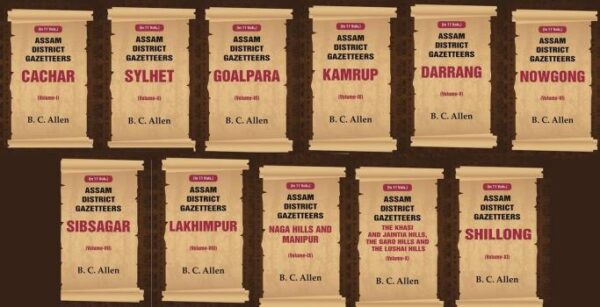 Assam District Gazetteers 11 Vols. Set
