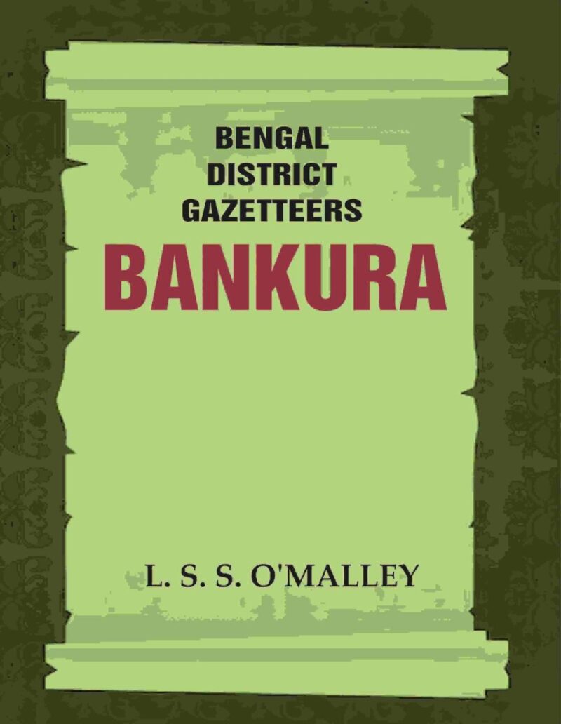 Bengal District Gazetteers: Bankura 4th