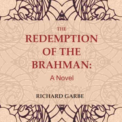 The Redemption of the Brahman: A Novel [Hardcover]