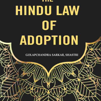 The Hindu Law of Adoption