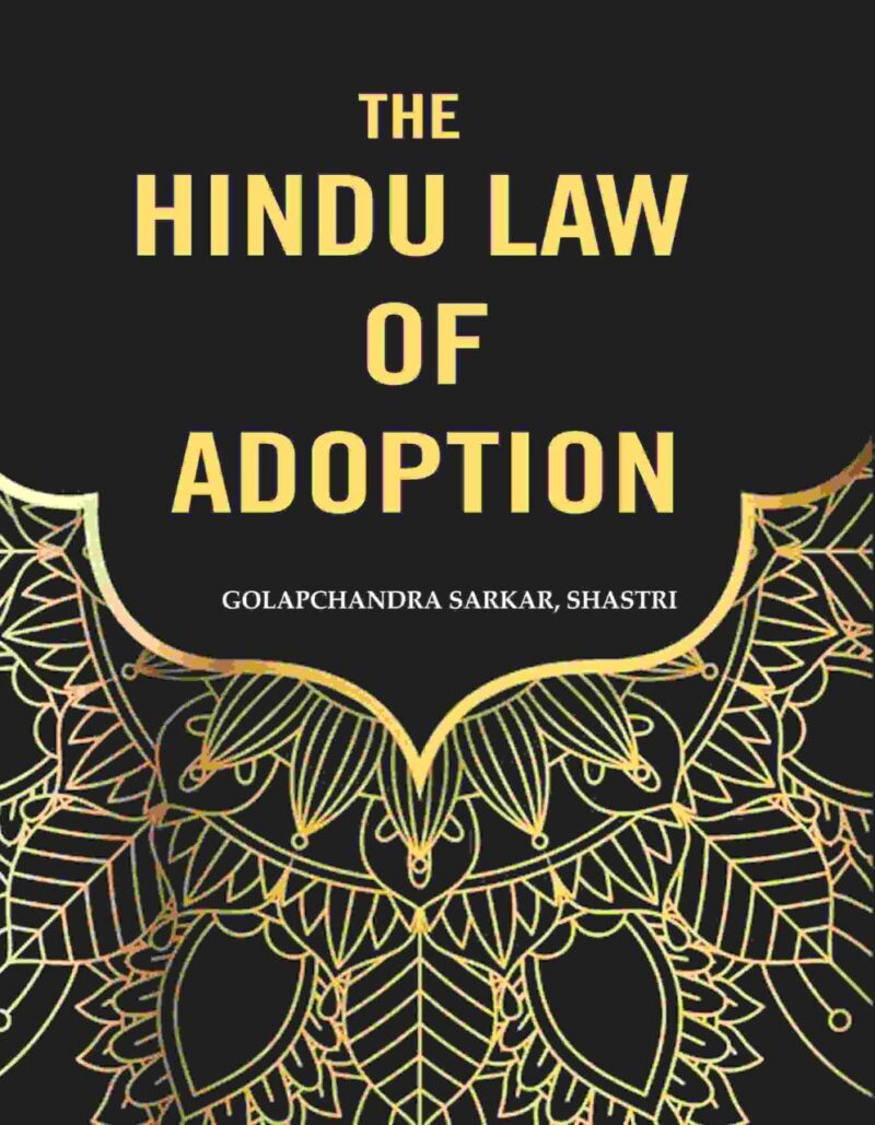 The Hindu Law of Adoption