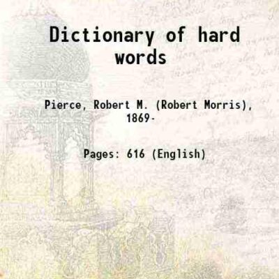 Dictionary of hard words [Hardcover]