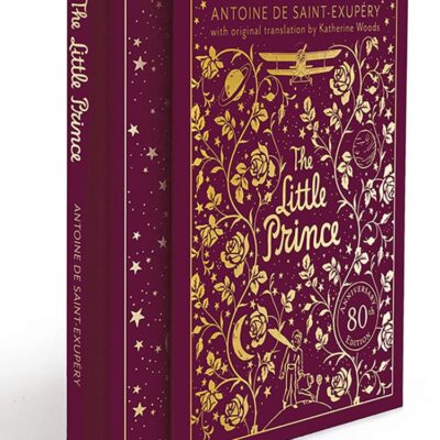 The Little Prince (Collector's Edition): A brand new gift edition of the charming classic illustrated children’s book