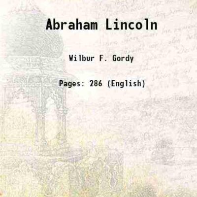 Abraham Lincoln [Hardcover]