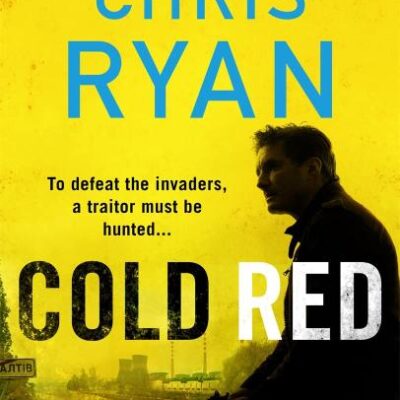 Cold Red: The bullet-fast Russia-Ukraine war thriller from the no.1 bestselling SAS hero