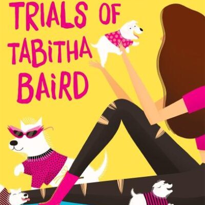 The Endless Trials of Tabitha Baird