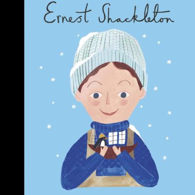 Ernest Shackleton (Volume 45) (Little People