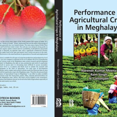 Performance of Agricultural Crops in Meghalaya