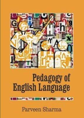 PEDAGOGY OF ENGLISH LANGUAGE