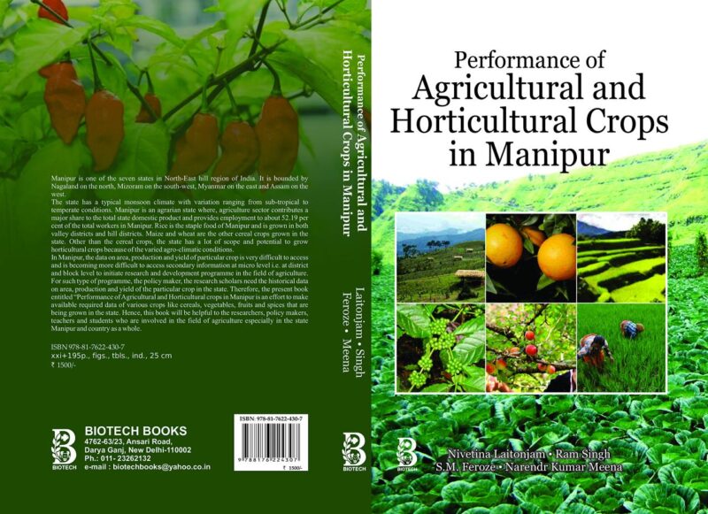 Performance of Agricultural and Horticultural Crops in Manipur