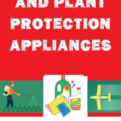 Pesticides and Plant Protection Appliances