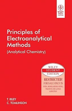 Principles of Electroanalytical Methods (Original Price $ 79.95)