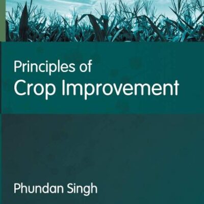 Principles of Crop Improvement