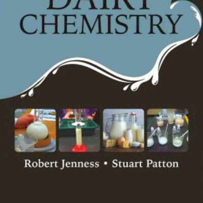 Principles of Dairy Chemistry