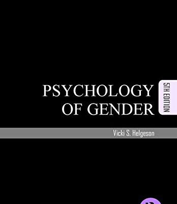 PSYCHOLOGY OF GENDER