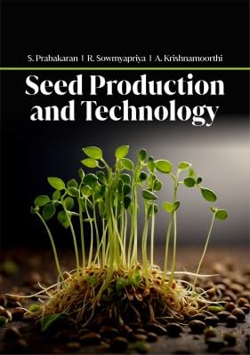 Seed Production and Technology