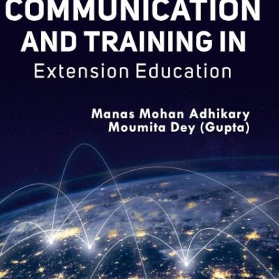 Textbook of Communication and Training in Extension Education