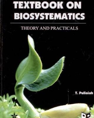 Textbook of Biosystematics: Theory and Practicals