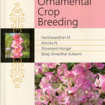 Textbook on Ornamental Crop Breeding