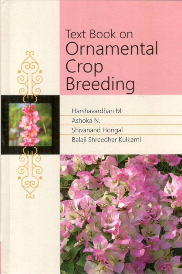 Textbook on Ornamental Crop Breeding