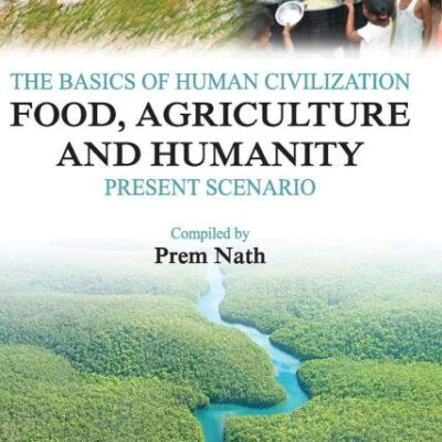 The Basics Of Human Civilization: Food