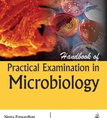 Handbook of Practical Examination in Microbiology