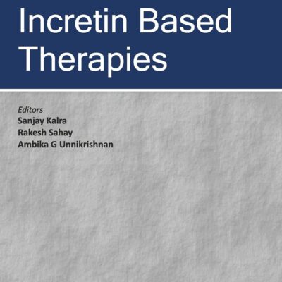INCRETIN BASED THERAPIES