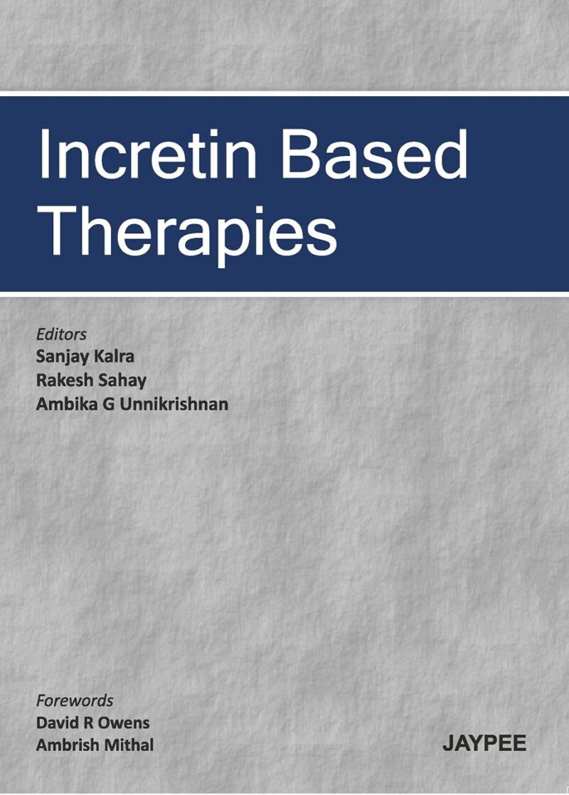 INCRETIN BASED THERAPIES