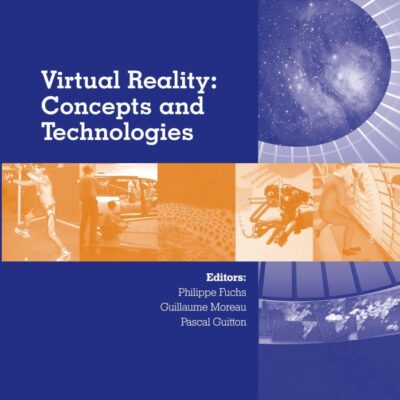 Virtual Reality: Concepts and Technologies