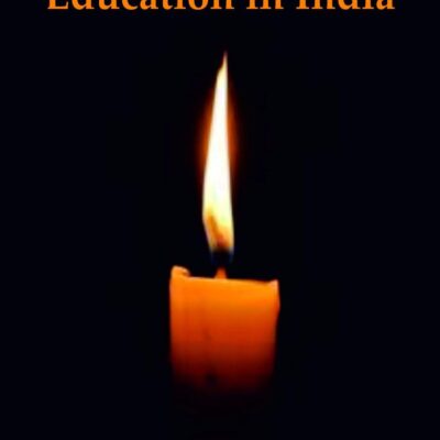VISIONS OF EDUCATION IN INDIA