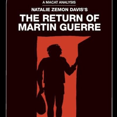 An Analysis of Natalie Zemeon Devis's: The Return of Martin Guerre (The Macat Library)