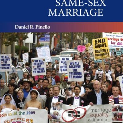 America's Struggle for Same-Sex Marriage