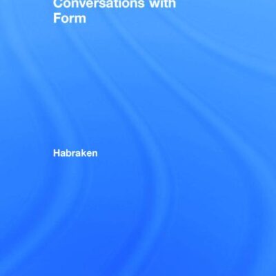 Conversations With Form: A Workbook for Students of Architecture