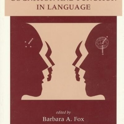 Cognition and Function in Language