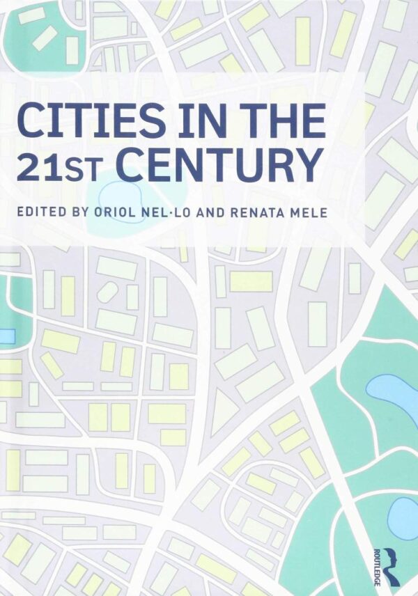 Cities in the 21st Century
