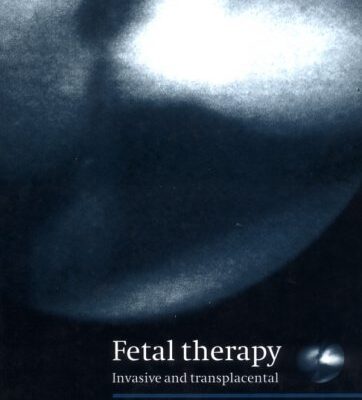 Fetal therapy : Invasive and transplacental