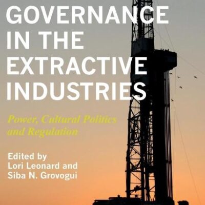 Governance in the Extractive Industries: Power