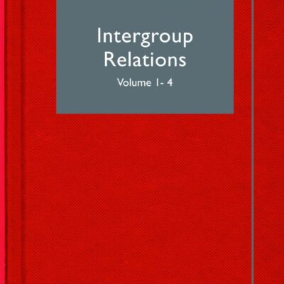 Intergroup Relations (SAGE Library in Social Psychology)