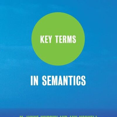 Key Terms in Semantics