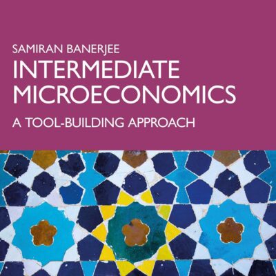 Intermediate Microeconomics: A Tool-Building Approach