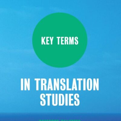 Key Terms in Translation Studies