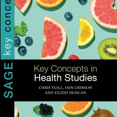 KEY CONCEPTS IN HEALTH STUDIES (Sage Key Concepts Series)