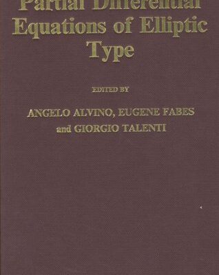 Partial Differential Equations of Elliptic Type (Symposia Mathematica