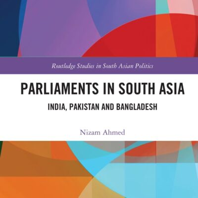 Parliaments in South Asia: India