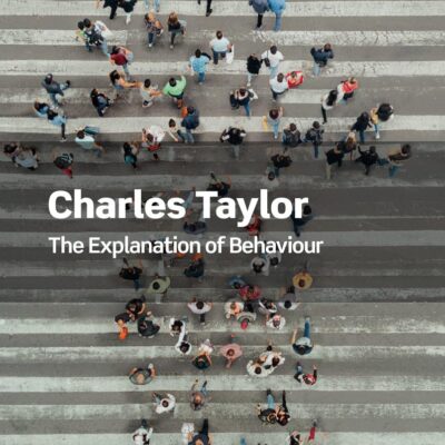 The Explanation of Behaviour (Routledge Classics)