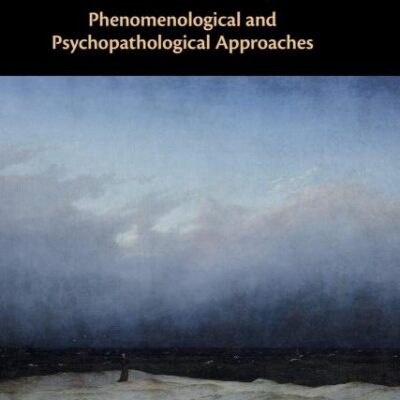 Time and Body: Phenomenological and Psychopathological Approaches