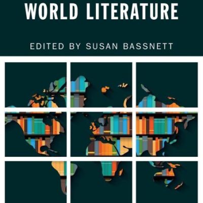 Translation and World Literature (New Perspectives in Translation and Interpreting Studies)