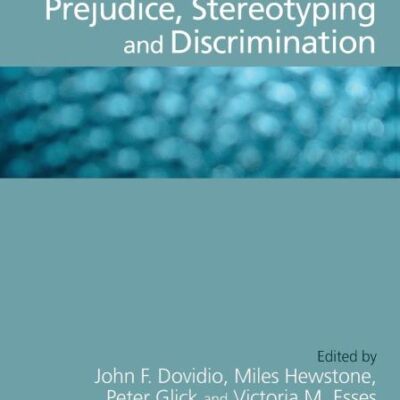 The SAGE Handbook of Prejudice