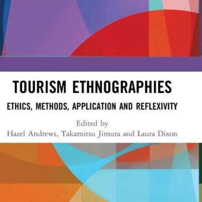 Tourism Ethnographies: Ethics